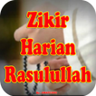 Amalan Zikir Rasulullah Saw