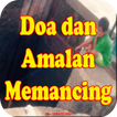 Doa Memancing Ikan Paling Ampuh