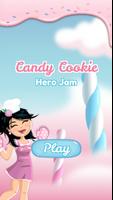 Candy Cookie Hero Fun plakat