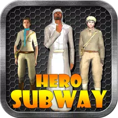 Hero Subway Running