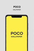 Poco Wallpaper poster