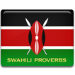 ”Swahili Proverbs