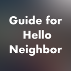 Guide for Hello Neighbor Alpha 5 icono