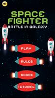 Space Fighter - Battle in Galaxy Plakat