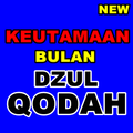 Keutamaan Bulan Dzulqodah Bagi Umat Muslim