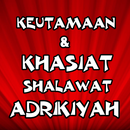 Keutamaan & Khasiat Sholawat Adrikiyah Terlengkap APK