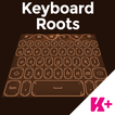 Keyboard Roots