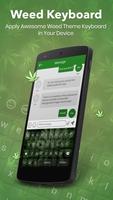 Weed Keyboard screenshot 1