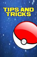 Secrets for Pokemon GO - Tips Cartaz