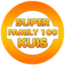 Super Family 100 - Top Survey 2018 APK