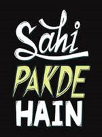 Poster Sahi pakde Hain