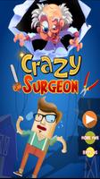 Crazy Surgeon : Surgery Simulator پوسٹر