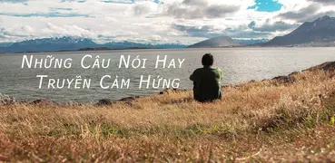 Câu nói hay truyền cảm hứng - Cau noi hay