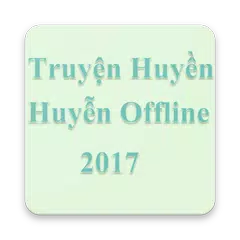download Truyện Huyền Huyễn Offline APK