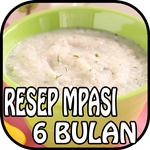 Resep Mpasi 6 Bulan APK