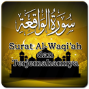 Surah Al Waqiah Keutamaan dan Terjemahannya APK