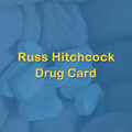 Russ Hitchcock Drug Card