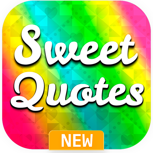 Sweet Quotes