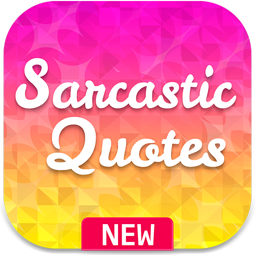 Sarcastic Quotes