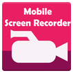 Mobile Screen Recorder