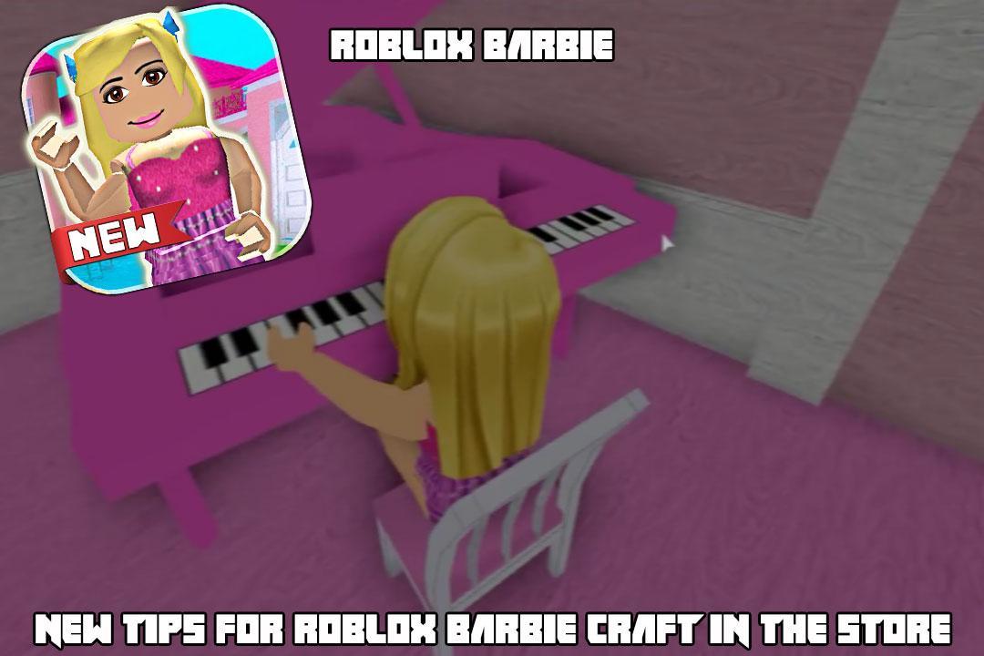 Tips For Roblox Barbie Girl Craft Pour Android Telechargez L Apk - roblox audio barbie girl