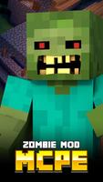 Zombie MOD For MCPE! poster