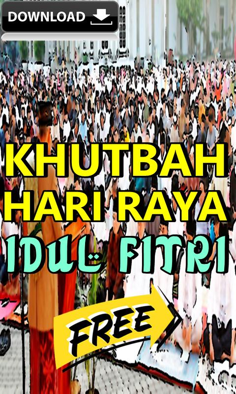 Khutbah Hari Raya Idul Fitri Pour Android Telechargez L Apk