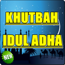 KHUTBAH IDUL ADHA YANG MENGGETARKAN JIWA LENGKAP APK