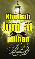 KHUTBAH JUM'AT PILIHAN KOMPLIT Affiche