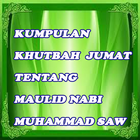 kumpulan khutbah jumat tentang maulid nabi saw آئیکن