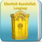 Khutbah Rasulullah Lengkap icône