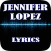 Jennifer Lopez Lyrics APK