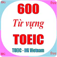 600 tu vung Toeic アプリダウンロード