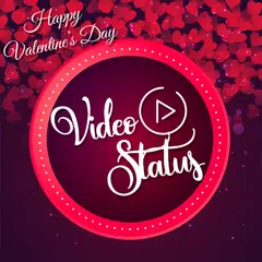 Valentine Video Status