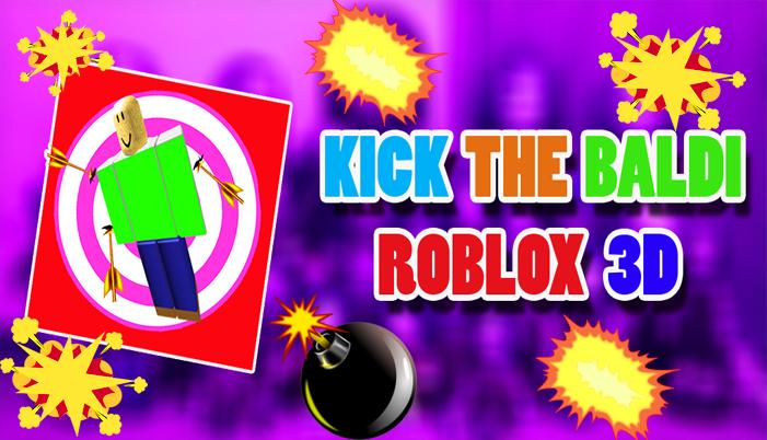 Kick The Baldi 3d For Android Apk Download - kick the baldi 3d for android apk roblox baldi 3d Kick The Baldi 3d For Android Apk Download - roblox baldi 3d