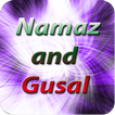Gusal and Namaz (Step by Step)