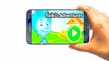 fixiki's adventures ポスター