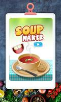 Soup Maker Kids Cooking Game 포스터