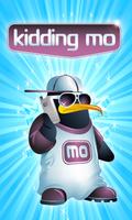 Kidding Mo! Prank Calling App 포스터