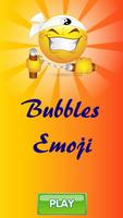 Bubbles Emoji poster
