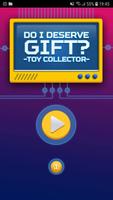 Do I deserve gift? - Kids toy collection โปสเตอร์