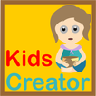Kids Creator