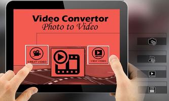 Video Convertor Photo to Video Affiche