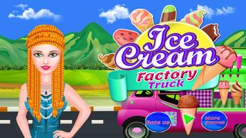 Ice Cream Factory Truck poster