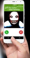 fake call from Jeff The Killer Affiche
