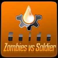 Guide for zombies vs soldier 海报