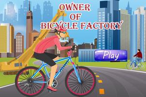 Owner of Bicycle Factory Affiche