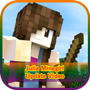 Julia Minegirl Update Video APK