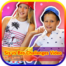 Sis vs Bro Challenges Video APK