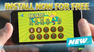 برنامه‌نما Howdy Arnold : NEW ADVENTURES عکس از صفحه